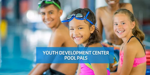 Pool Pals: YMCA Youth Development Center Program