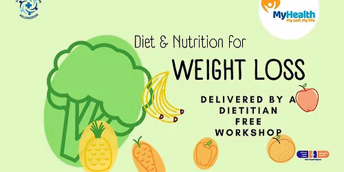 MyHealth Diet & Nutrition for Weight Loss Workshop (In-person)