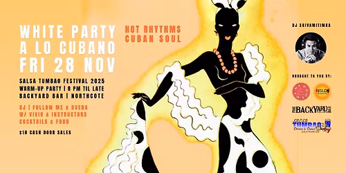 WHITE PARTY A LO CUBANO | Fri Night Warm-Up Party for Salsa Tumbao Festival | Backyard Bar