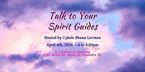 Talk to Your Spirit Guides