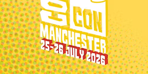 Comic Con Manchester