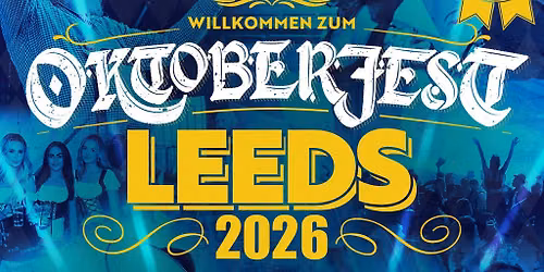 Oktoberfest |Testbed, Leeds