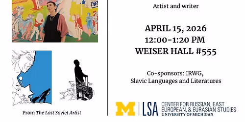CREES Noon Lecture. The Last Soviet Artist