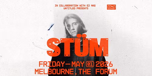 ST\u00dcM - The Forum - Naarm \/ Melbourne