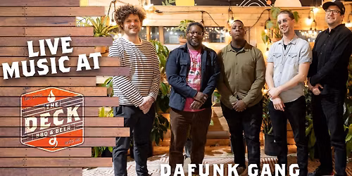 DAFUNK GANG LIVE @ THE DECK