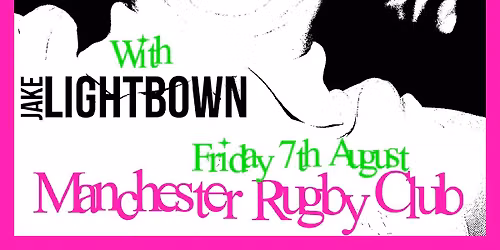 The fleecers live Manchester rugby club Friday August 7th 2026