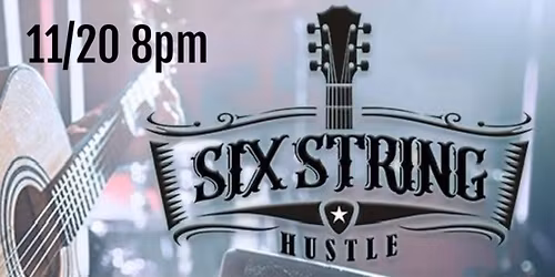 Six String Hustle on Thirs-Tea Thursday! 