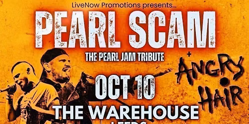  Pearl Scam The Pearl Jam tribute