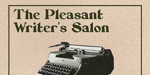 The Pleasant Writer's Salon
