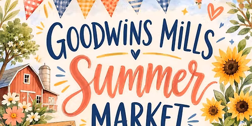 Goodwins Mills Summer Market
