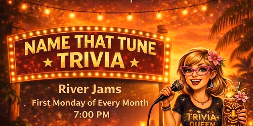 Name That Tune Trivia @ River Jams