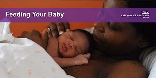 IN PERSON Feeding Your Baby class WYCOMBE