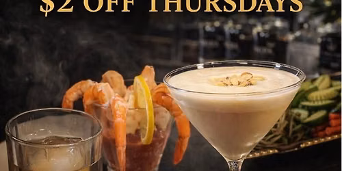 $2 off Thursdays 