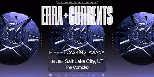 ERRA & Currents: The Silence Follows Tour 2026