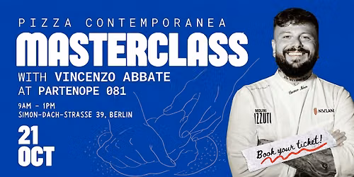 Pizza Contemporanea Masterclass with Vincenzo Abbate