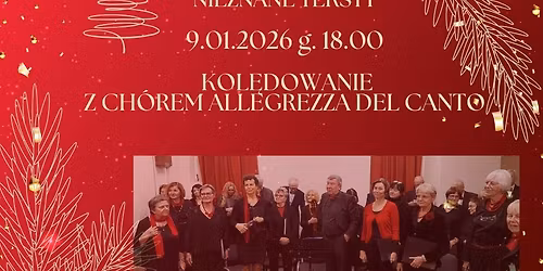 Znane melodie - nieznane teksty. Kol\u0119dowanie z ch\u00f3rem Allegrezza del canto
