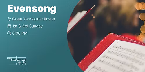 Evensong at Great Yarmouth Minster