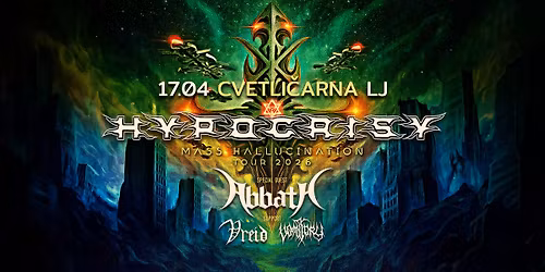 17.4. Hypocrisy, Abbath, Vreid, Vomitory - Cvetli\u010darna