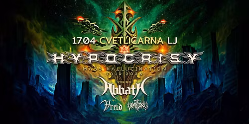 17.4. Hypocrisy, Abbath, Vreid, Vomitory - Cvetli\u010darna
