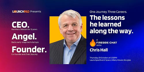 CEO. Angel. Founder. The lessons Chris Hall learned along the way