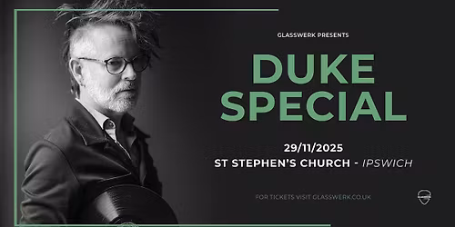 Duke Special - Ipswich