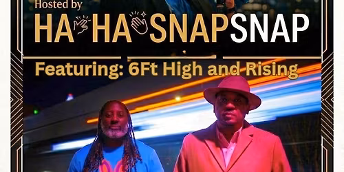 TWD Presents: Haha SnapSnap: The Open Mic Night