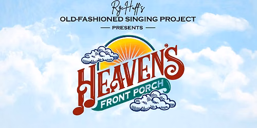 Heaven's Front Porch
