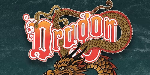 DRAGON - CELEBRATE ALL THE HITS 2026 - The Pier, Ulverstone