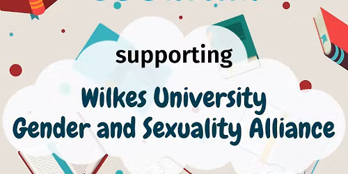 Wilkes University Gender and Sexuality Alliance Bookfair