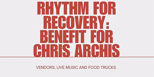 Rhythm for Recovery: Chris Archis