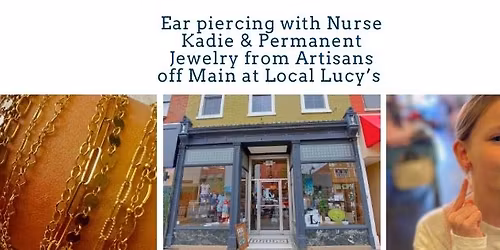 Piercing Event with Nurse Kadie And Permanent Jewelry at Local Lucy's