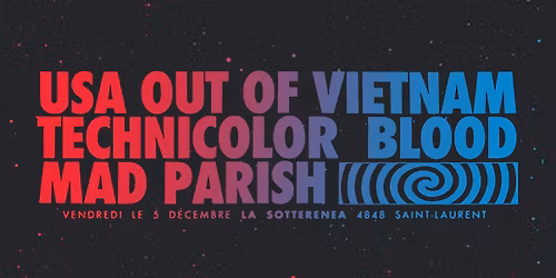 USA Out Of Vietnam \/\/ Technicolor Blood \/\/ Mad Parish