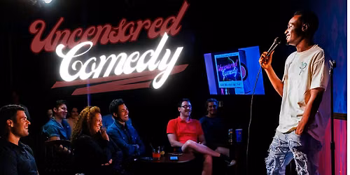 Uncensored Comedy - Chicago\u2019s most unfiltered late night comedy show