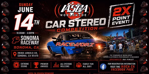IASCA NorCal - Raceworz 2026 at Sonoma Raceway 2X SPL Soundoff