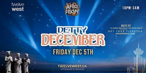Detty December Vancouver