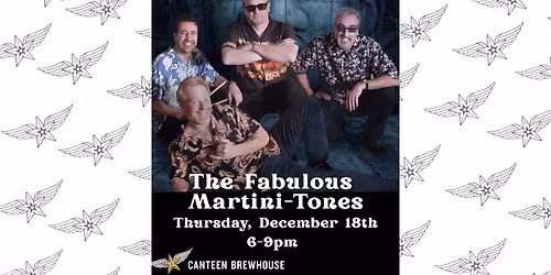 The Fabulous Martini-Tones live at the Brewhouse