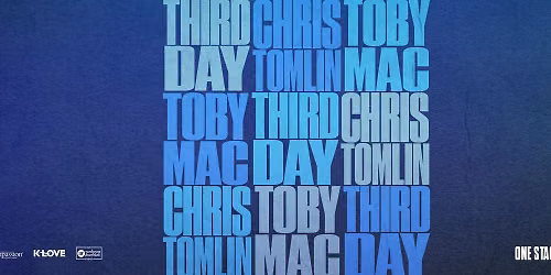 Third Day, TobyMac, Chris Tomlin at Caseys Center