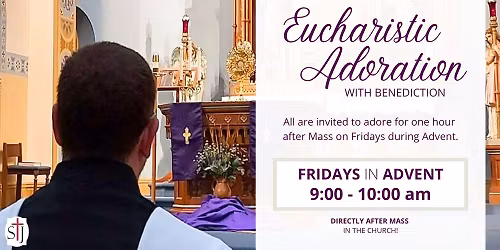 Eucharistic Adoration with Benediction