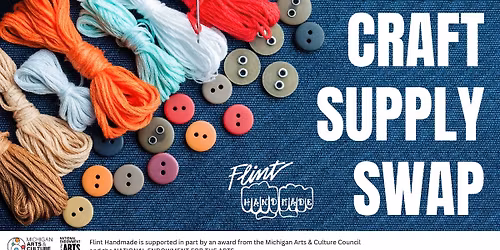 Flint Handmade FREE INDOOR Craft Supply Swap + One Year Anniversary of the Art & Craft Supply Closet