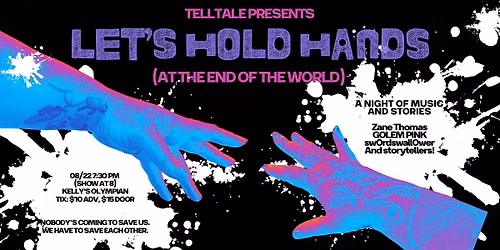 TELLTALE PRESENTS: LET'S HOLD HANDS (AT THE END OF THE WORLD)