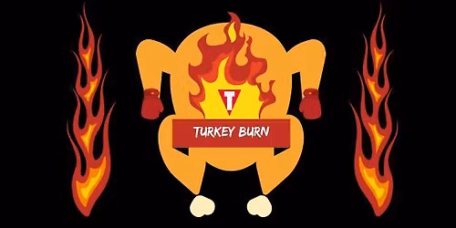 Turkey Burn Class!