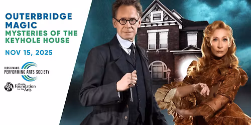  Outerbridge Magic - Mysteries of the Keyhole House