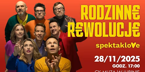 Rodzinne rewolucje \u2013 Spektaklove \u2013 Warszawa