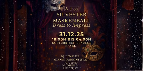 5hot7 Silvester Maskenball - Dress to Impress
