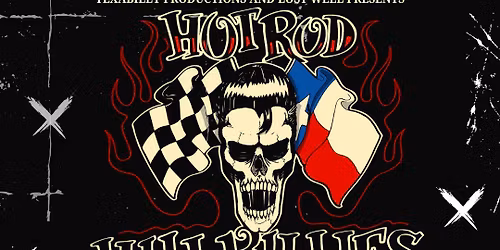 Hotrod Hillbillies, Flyin' Crazy and Preachers of Hell County