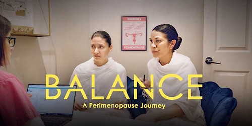 BALANCE: A Perimenopause Journey
