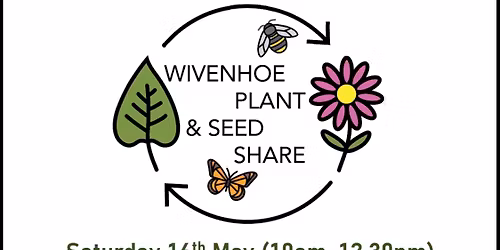 Wivenhoe Plant & Seed Share Morning 