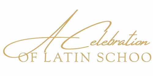 A Celebration of Latin School