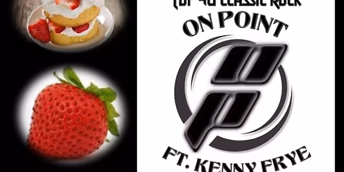 On Point: Ft: Kenny Frye at the BerryFest in Woodland, CA