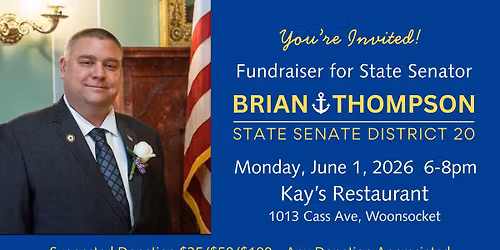 Fundraiser for State Senator Brian Thompson